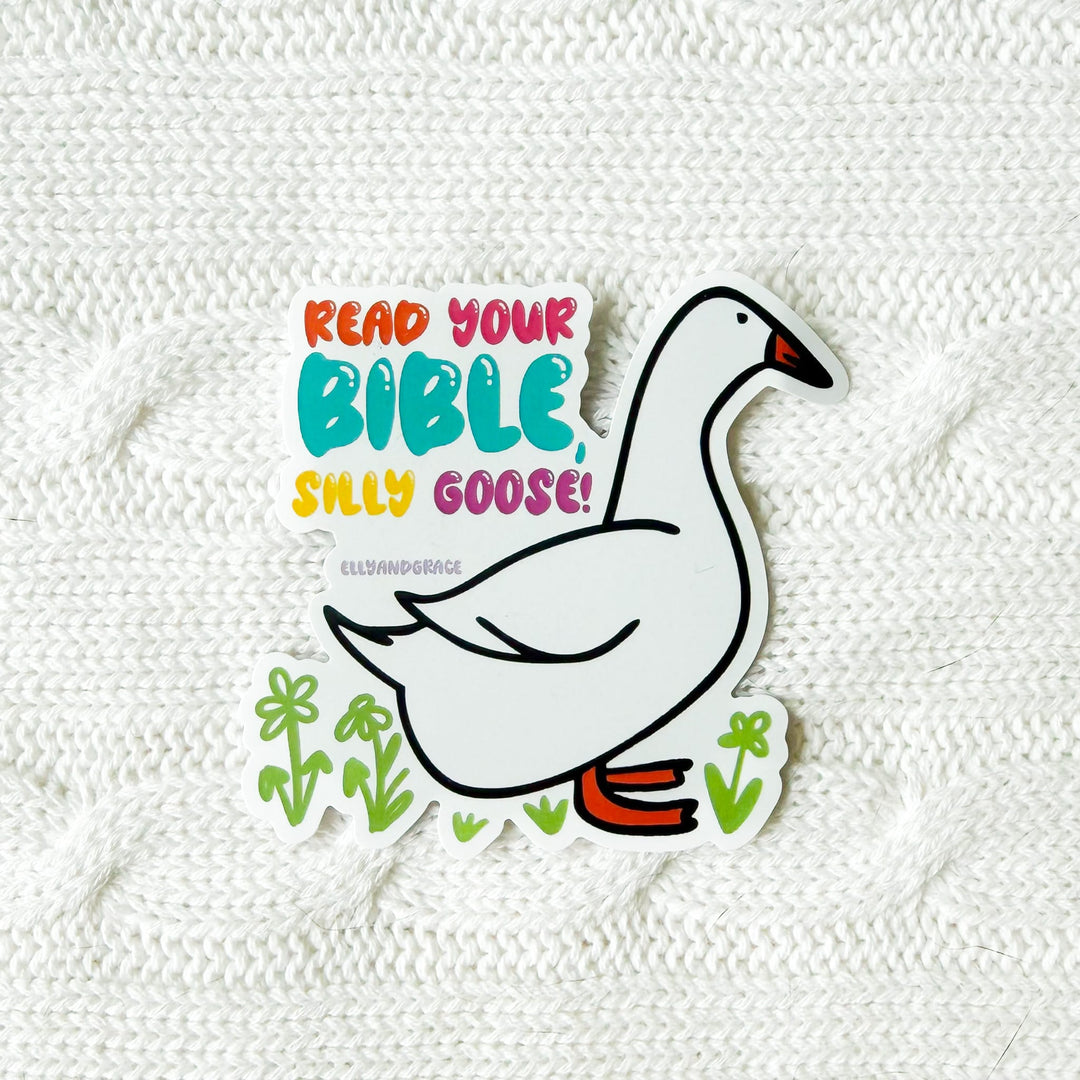 ellyandgrace Single Sticker Read Your Bible Silly Goose! Sticker