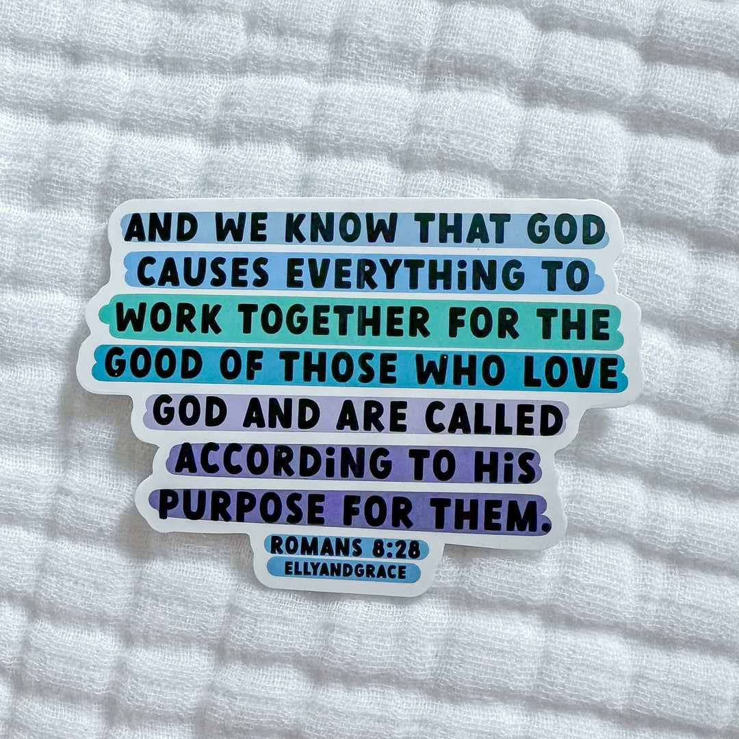 ellyandgrace Single Sticker Romans 8:28 Sticker