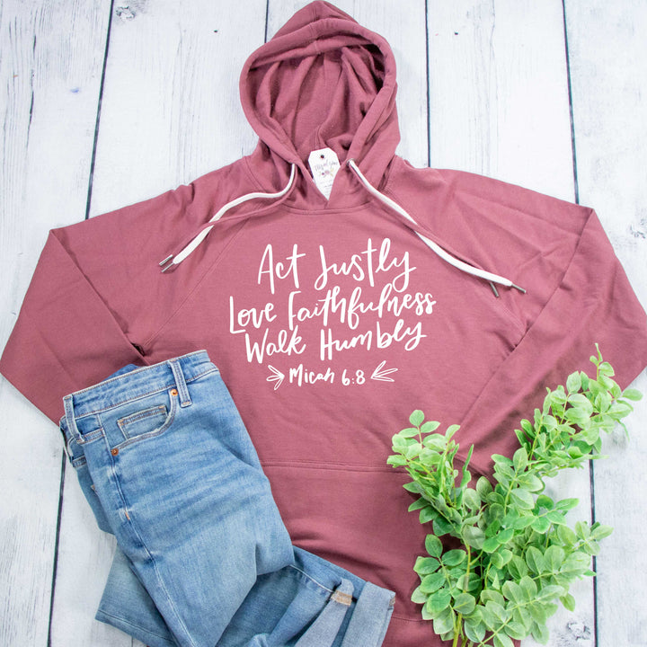 ellyandgrace SS1000 Act Justly, Love Faithfulness, Walk Humbly Lightweight Terry Hoodie